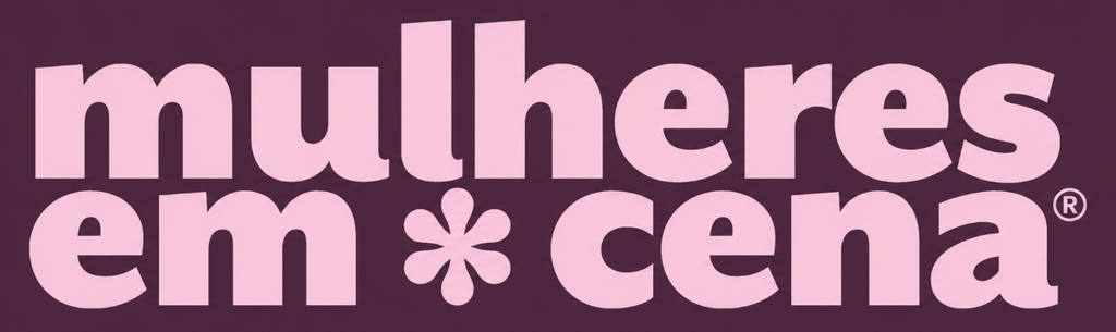 Logo mulheres em cena